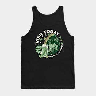 St Patricks Day Irish Today Hungover Tomorrow Tank Top